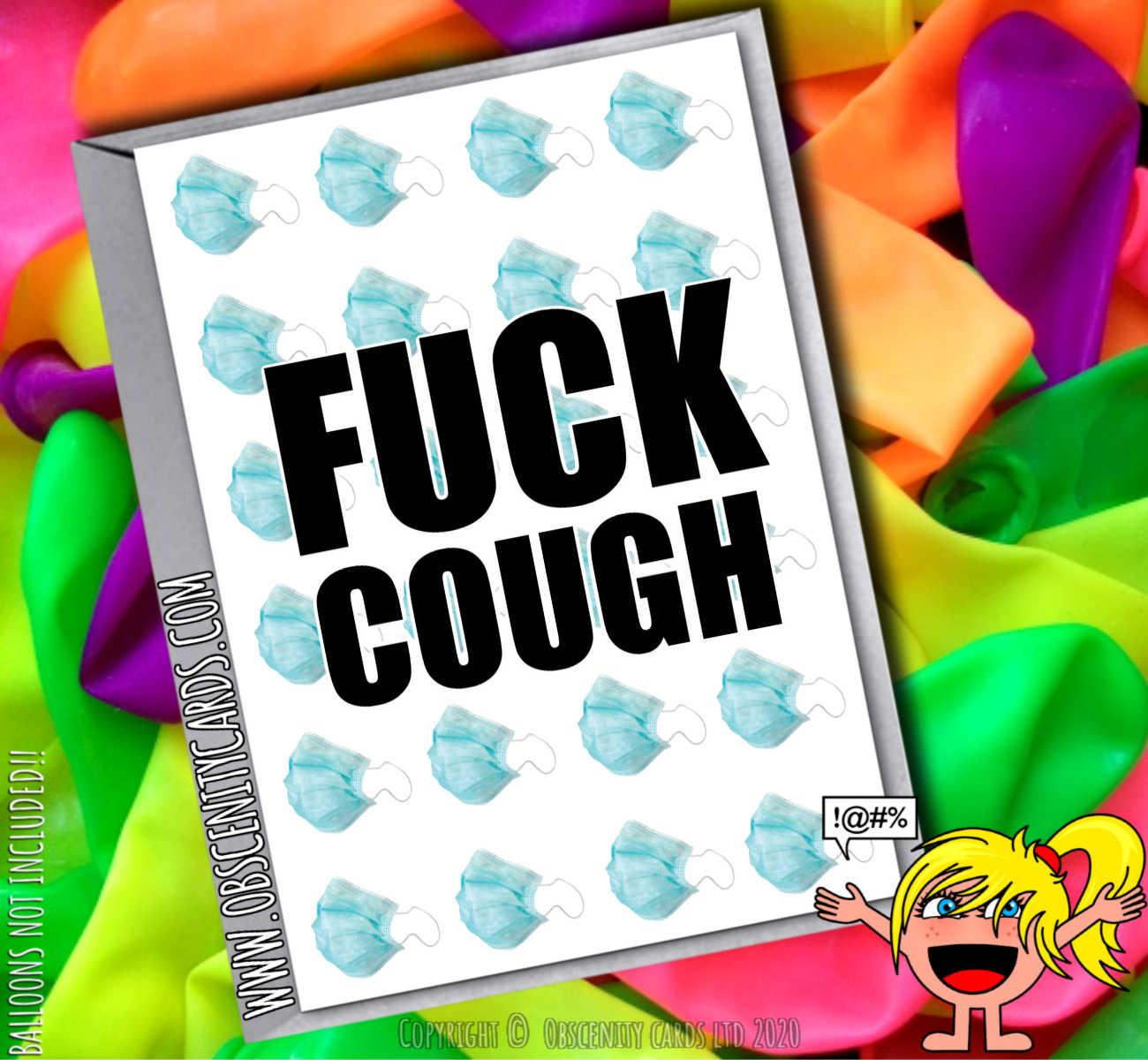 FUCK COUGH SELF ISOLATION CARD