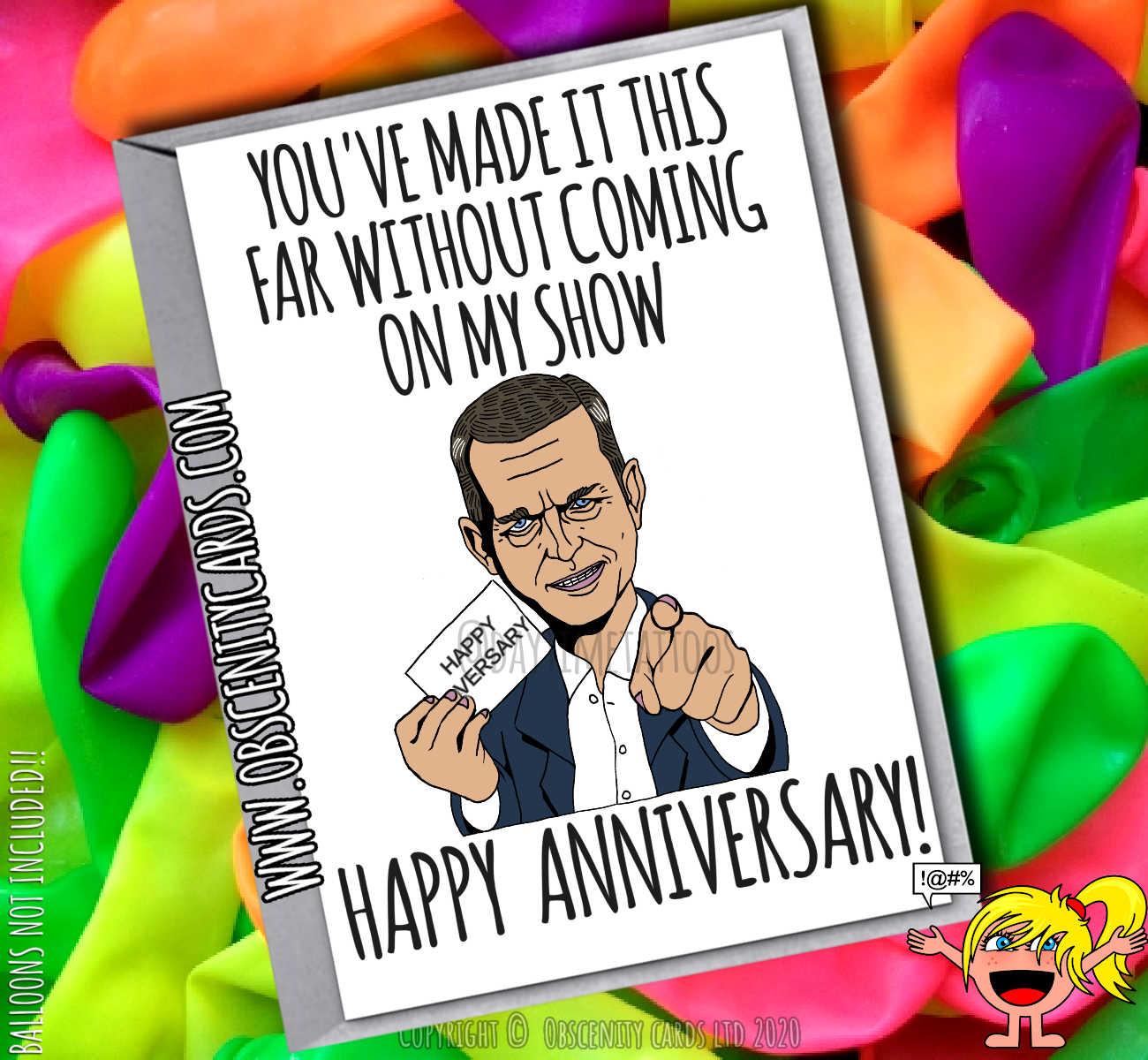 YOU GOT THIS FAR WITHOUT COMING ON MY SHOW ANNIVERSARY JEREMY KYLE CARD