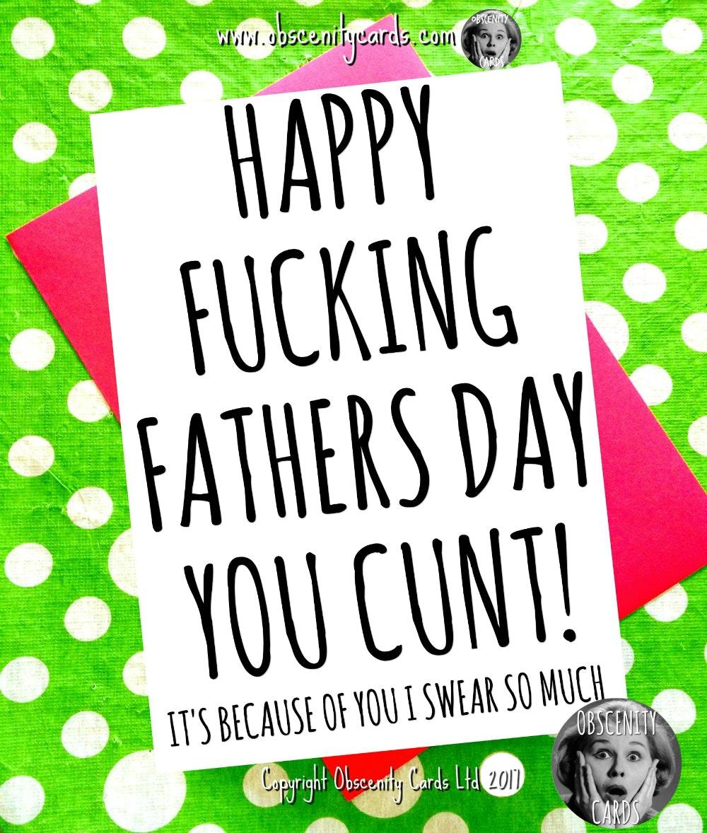 FUNNY FATHERS DAY CARDS. Obscene funny offensive birthday cards by Obscenity cards. Obscene Funny Cards, Pens, Party Hats, Key rings ETC, Magnets, Lighters & Loads More!
