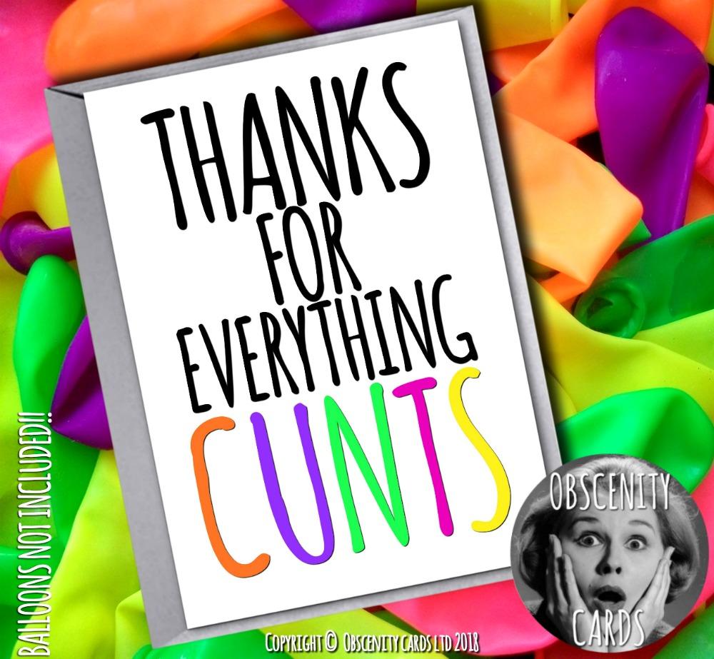 Obscene funny offensive thank you and birthday cards by Obscenity cards. Obscene Funny Cards, Pens, Party Hats, Key rings, Magnets, Lighters & Loads More!