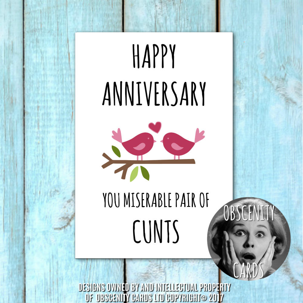 Funny Obscene anniversary card, by Obscenity Cards