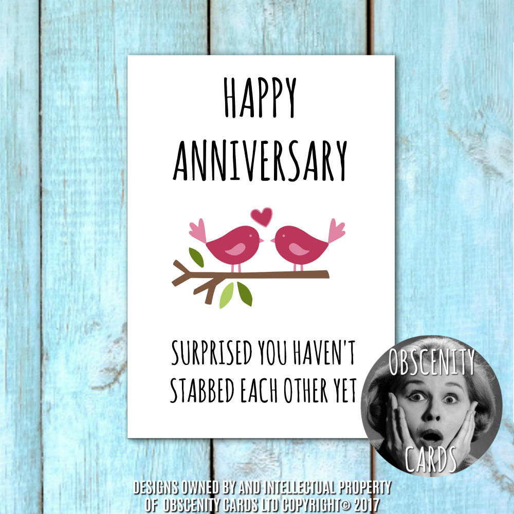 Funny Obscene anniversary card, by Obscenity Cards