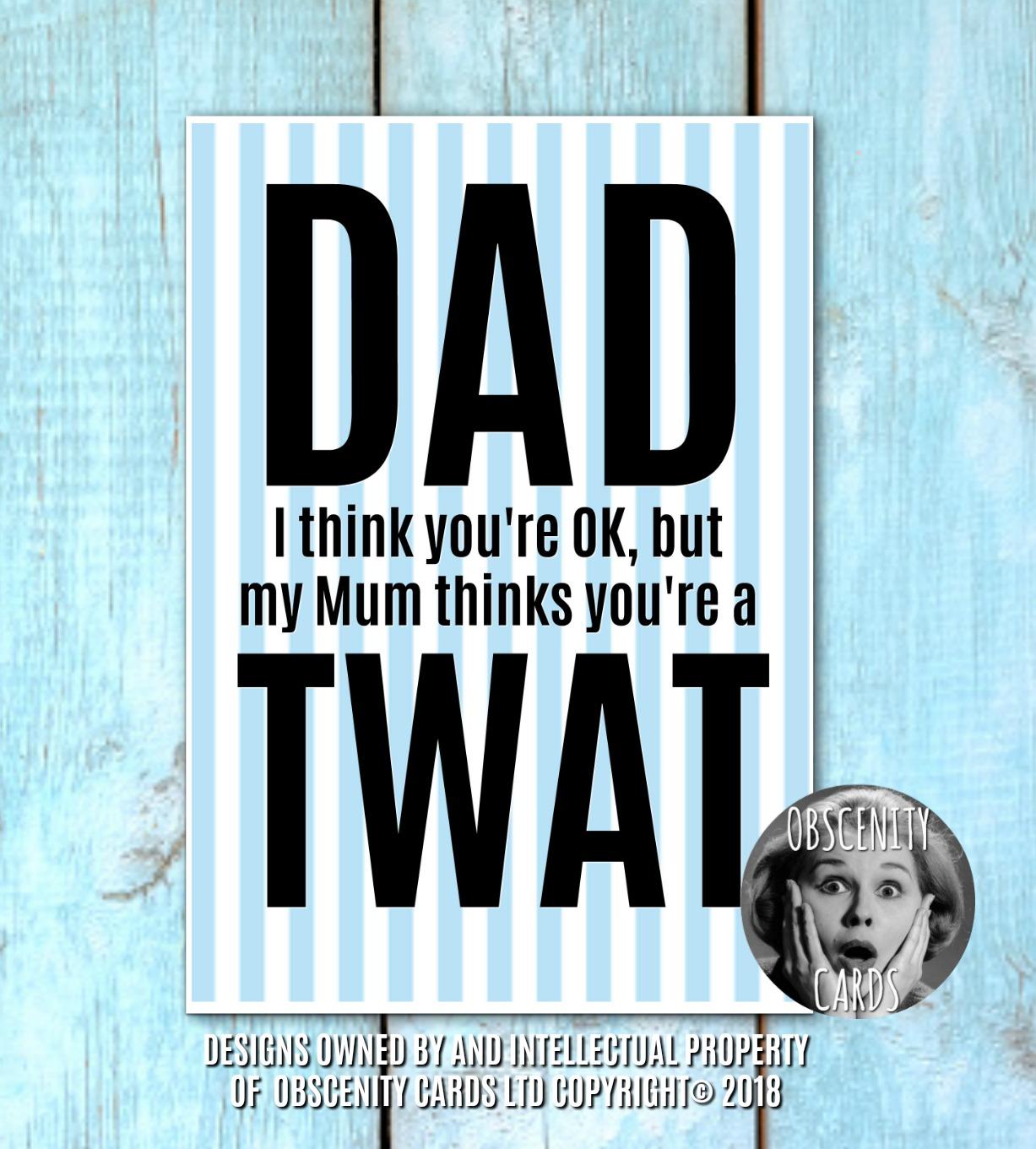 Obscene funny offensive FATHER'S DAY cards by Obscenity cards. Obscene Funny Cards, Pens, Party Hats, Key rings, Magnets, Lighters & Loads More!