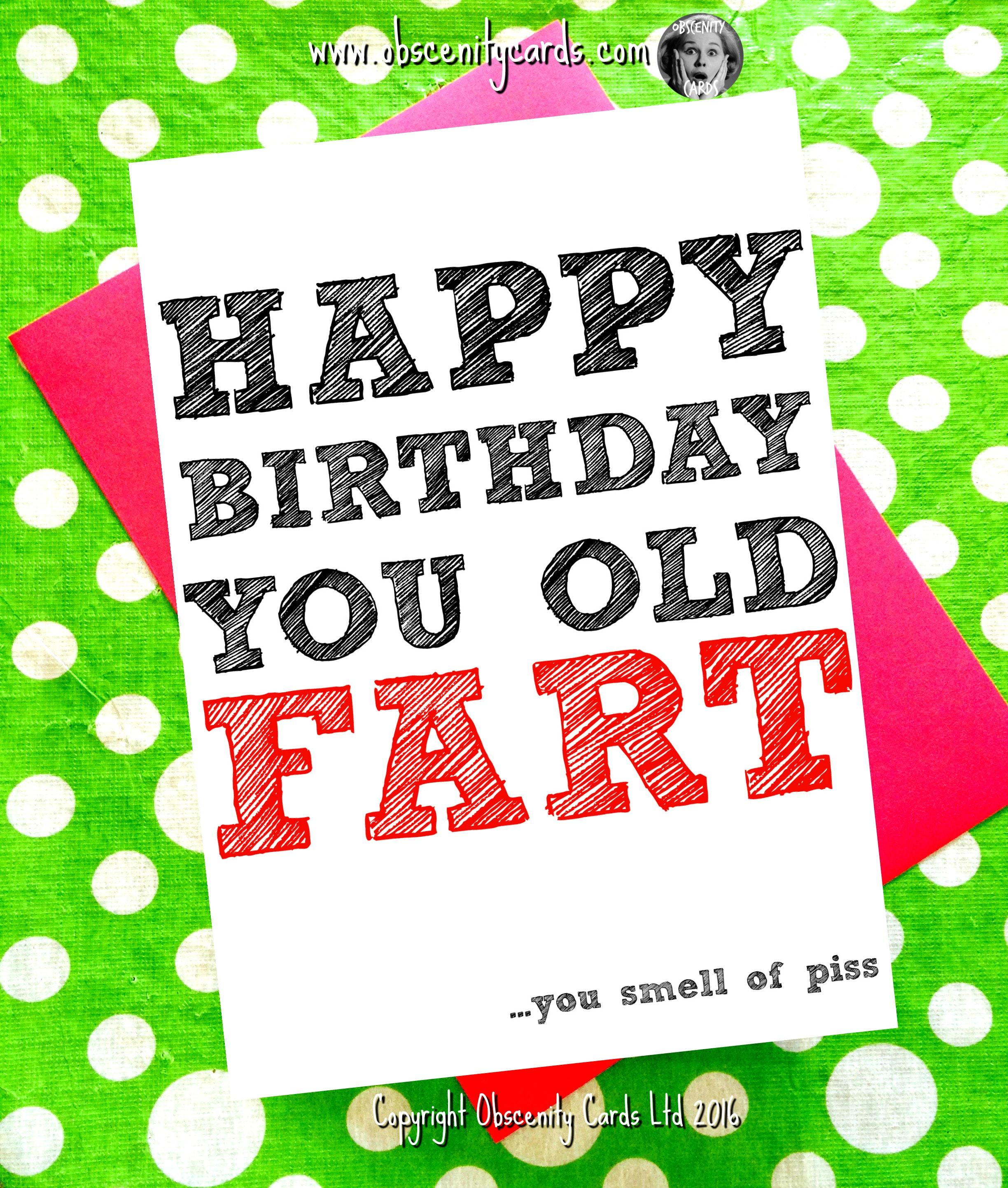 Happy Birthday Card You Old Fart