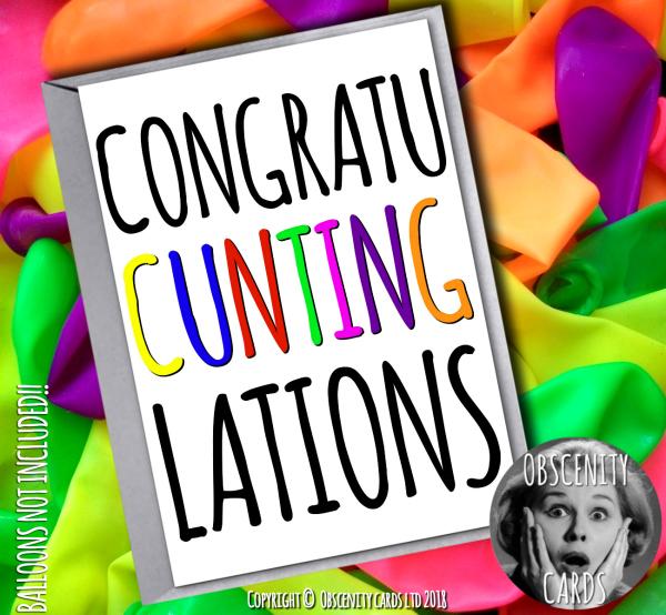 Obscene funny offensive congratulations cards by Obscenity cards. Obscene Funny Cards, Pens, Party Hats, Key rings, Magnets, Lighters & Loads More!
