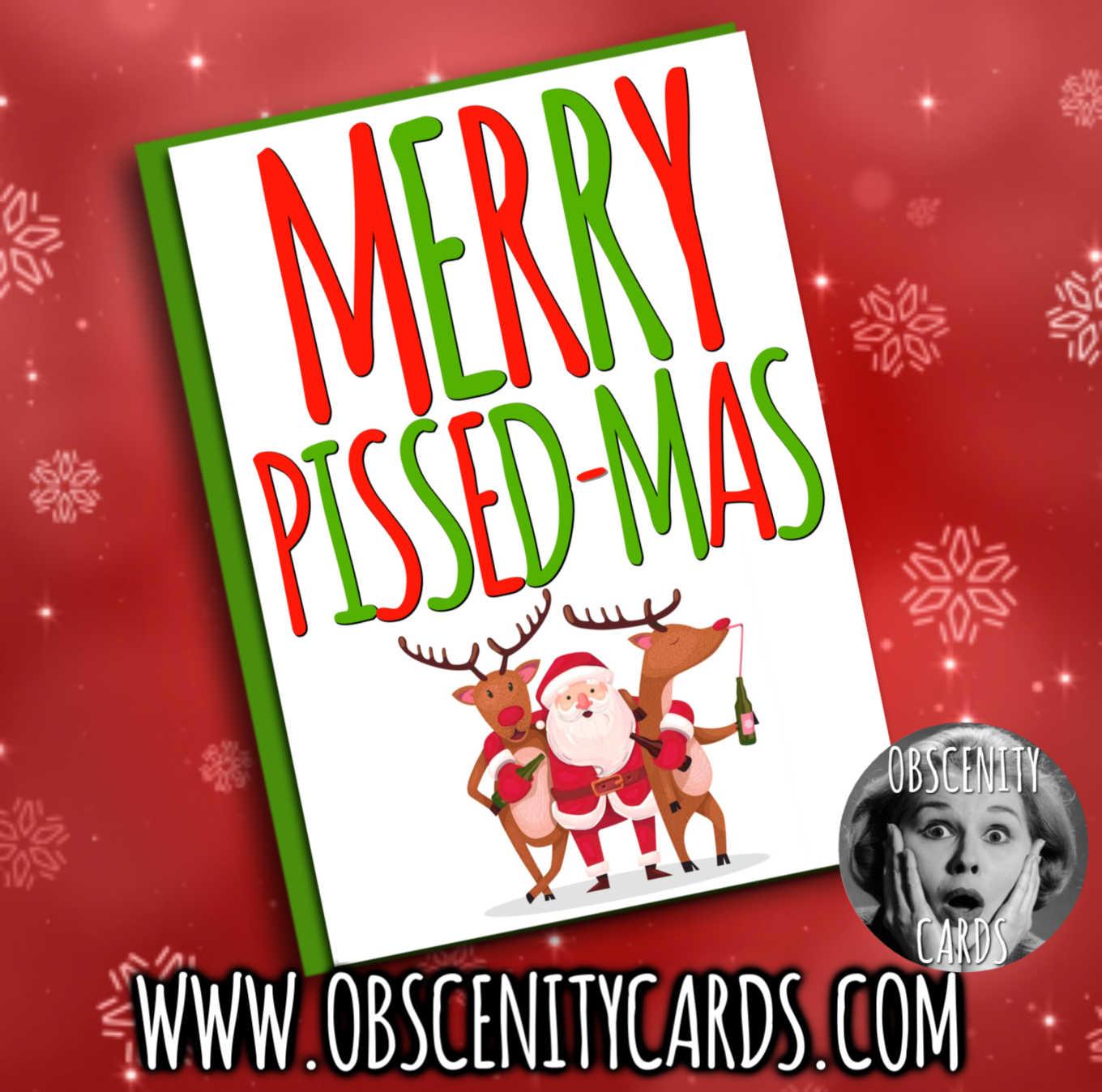 MERRY PISSED-MAS FUNNY CHRISTMAS CARD
