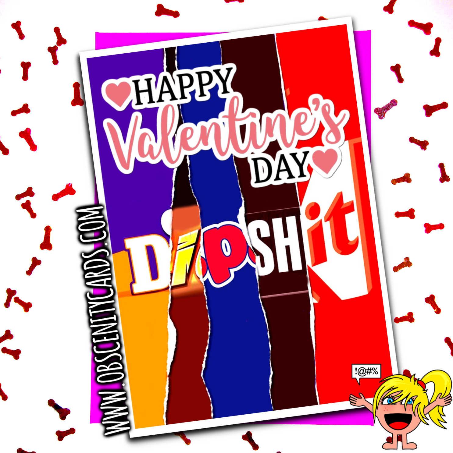 HAPPY VALENTINE'S DAY DIP SHIT CHOCOLATE WRAPPER FUNNY VALENTINES CARD