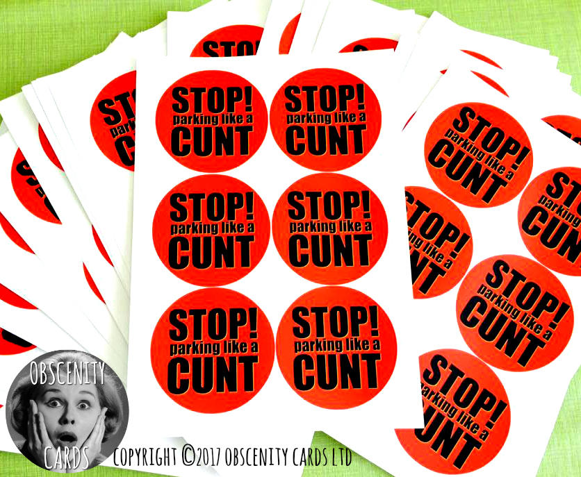 Obscene funny novelty parking stickers by Obscenity cards. Obscene Funny Cards, Pens, Party Hats, Key rings, Magnets, Wine Bags, Lighters & Loads More!