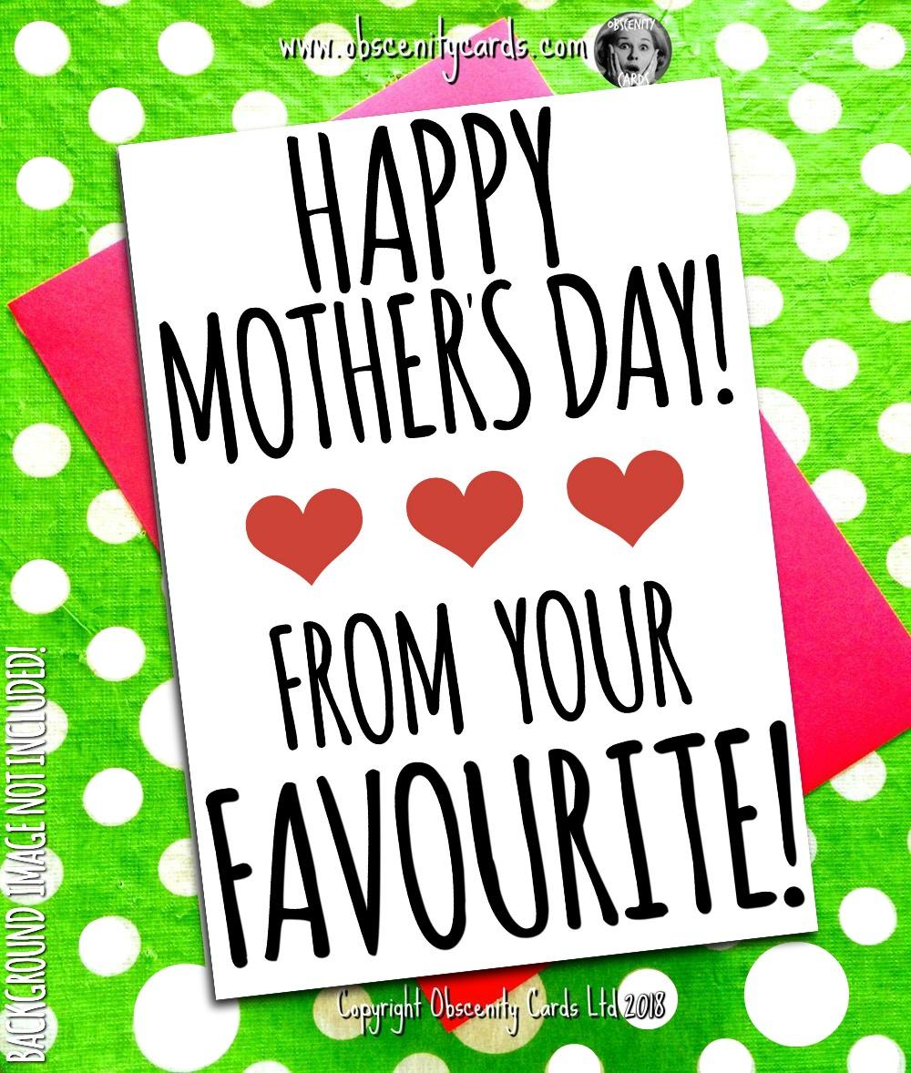 HAPPY MOTHER'S DAY CARD, SORRY I WAS A LITTLE BITCH Obscene funny offensive birthday cards by Obscenity cards. Obscene Funny Cards, Pens, Party Hats, Key rings, Magnets, Lighters & Loads More!