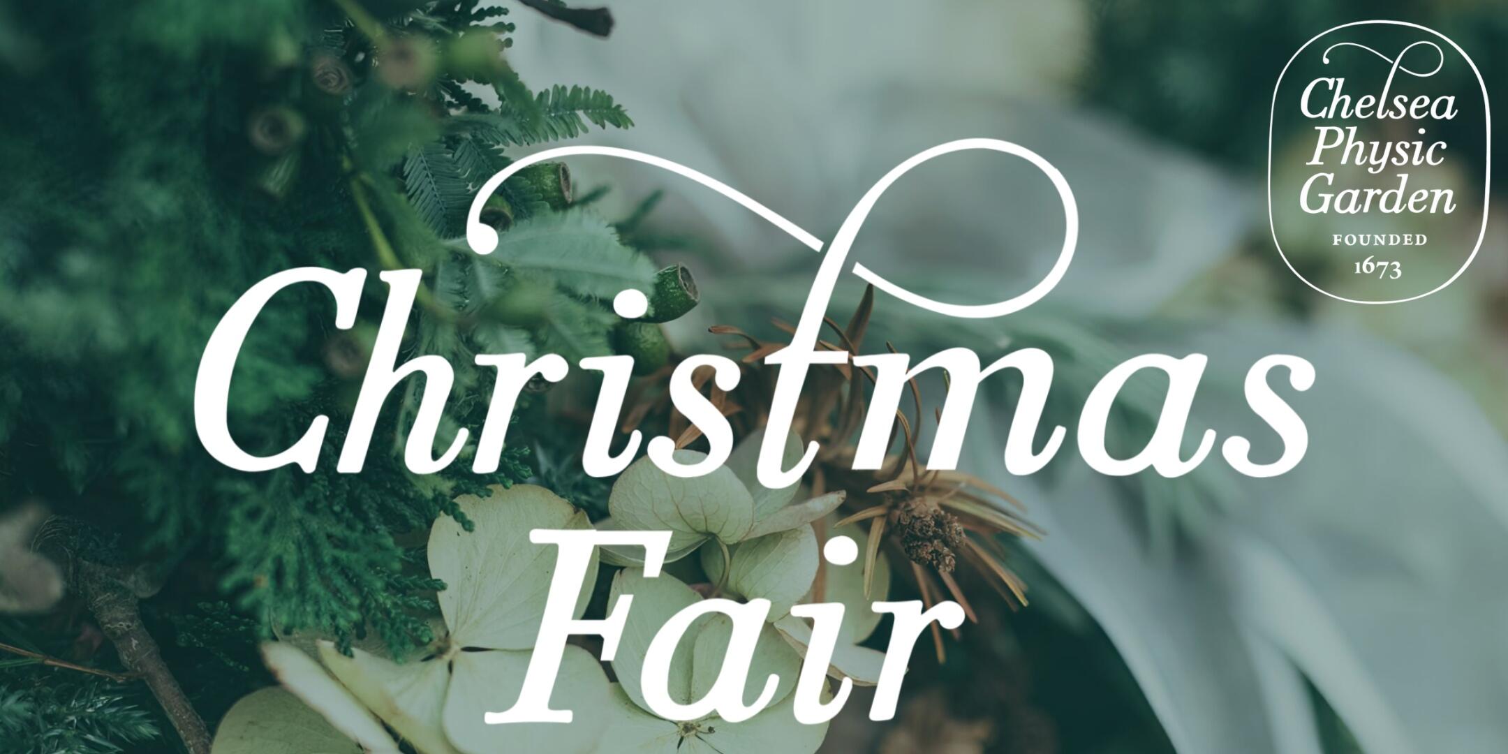 chelsea physic garden independent christmas markets uk