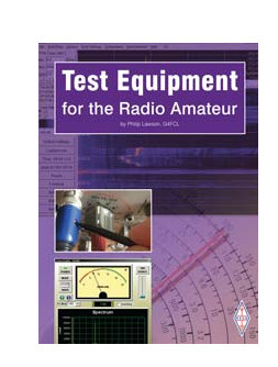 TEST EQUIPMENT FOR THE RADIO AMATEUR