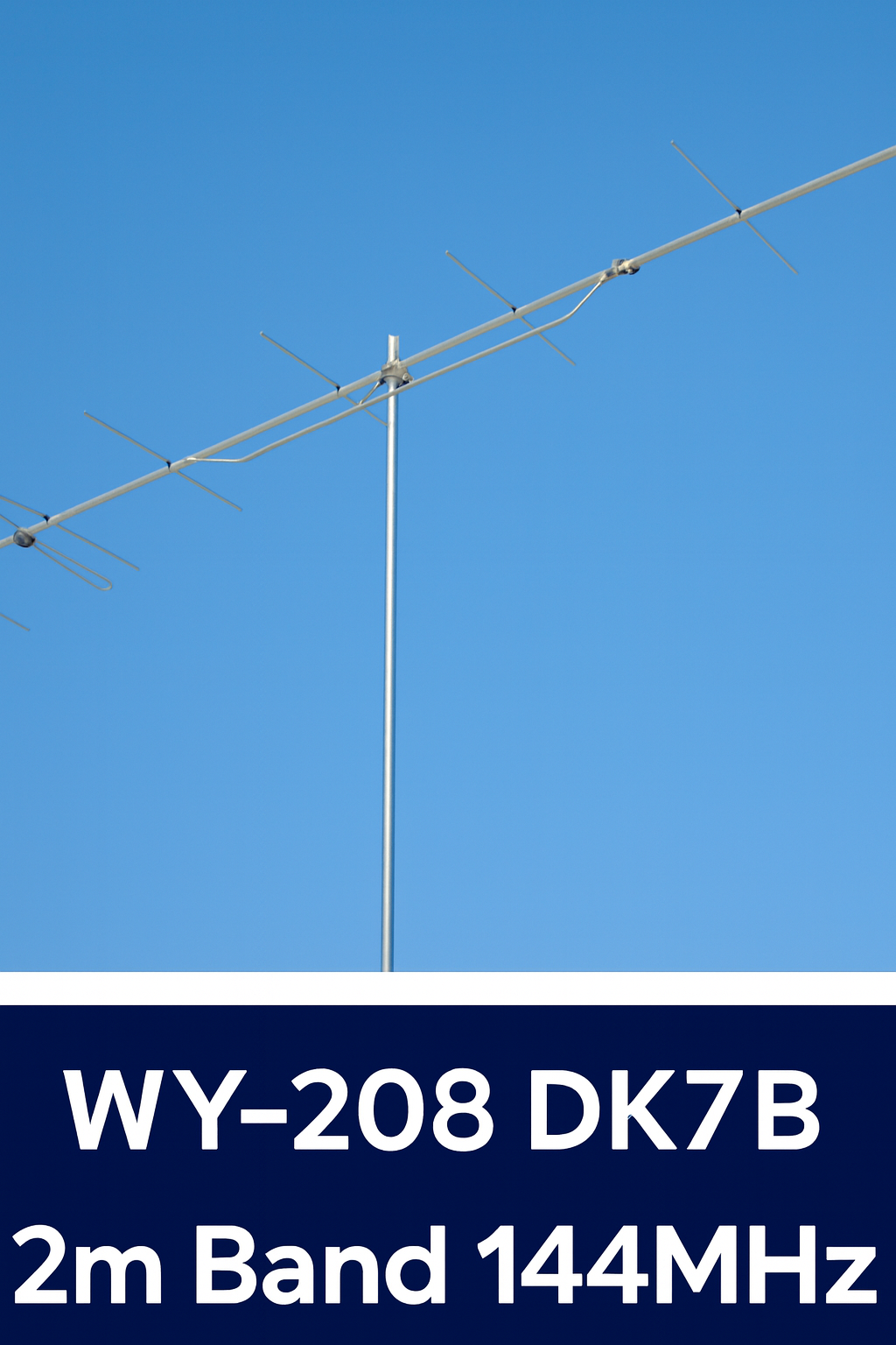WY-208 DK7ZB Yagi Antenna | 2m Band 144MHz | 8 Elements