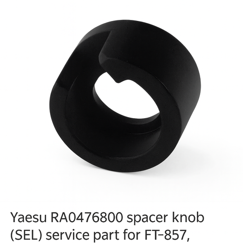 Yaesu RA0476800 spacer knob (SEL) service part for FT‑857, FT‑857D, FT857 transceivers