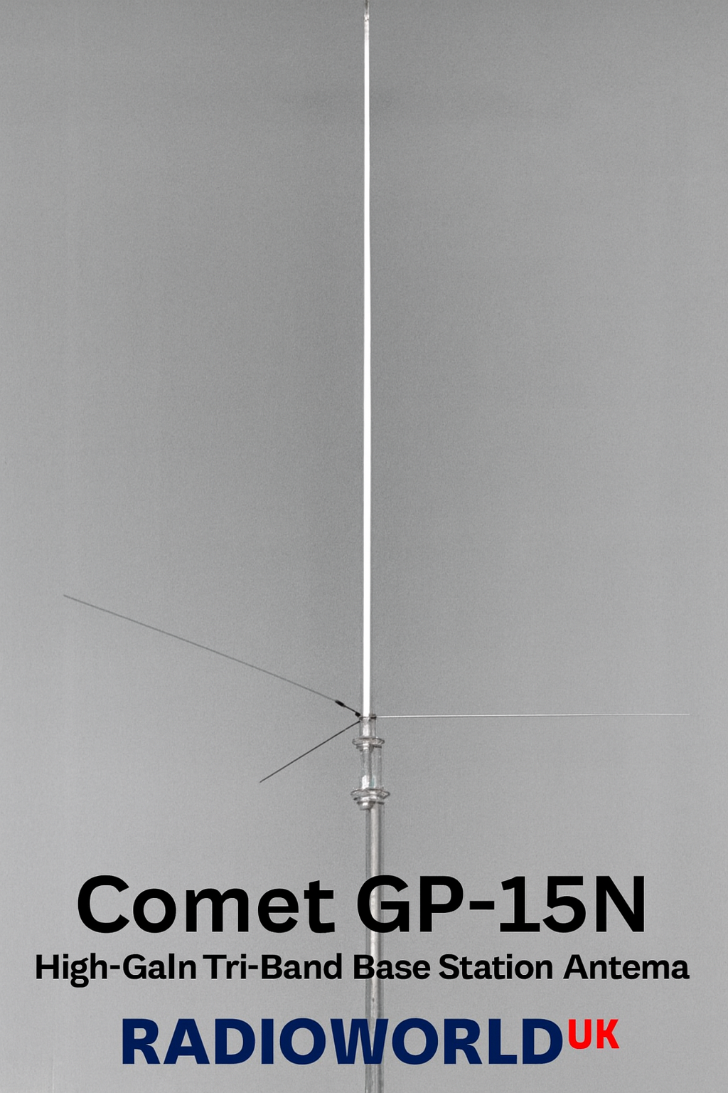 Comet GP-15N Tri-Band Antenna 50/144/433 MHz – Radioworld UK