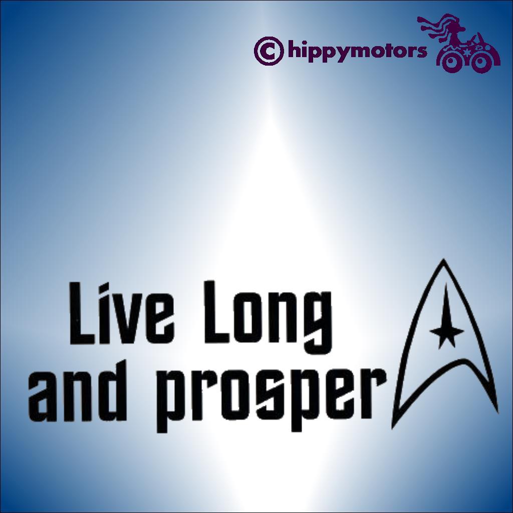 Decal or car sticker with live long and prosper on it from star trek