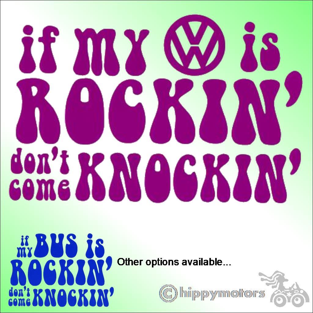 decal saying If my VW is rocking don't come knocking.