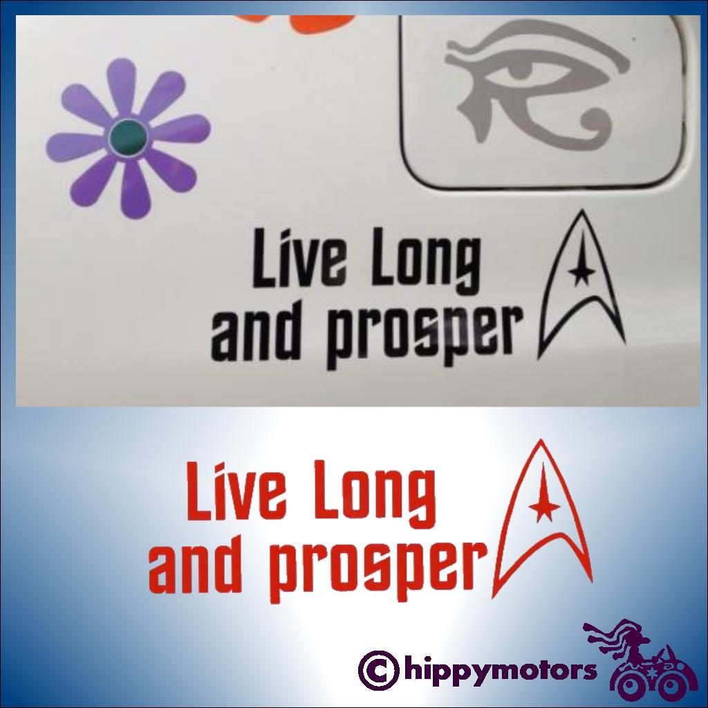 Live long and proper decal on a car