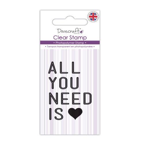 DOVECRAFT CLEAR CLING STAMP ALL YOU NEED IS LOVE