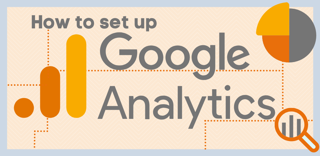 How to set up Google Analytics