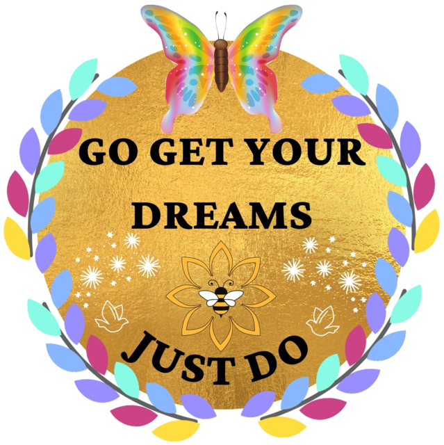 Go Get Your Dreams - Just Do Ltd