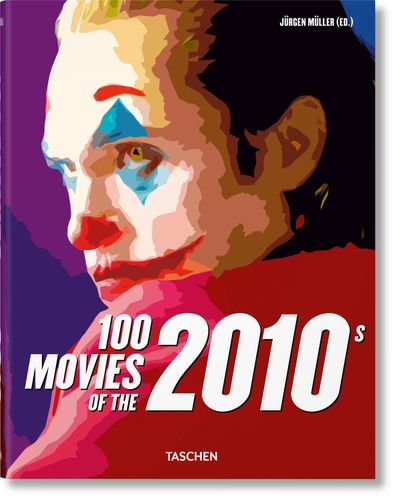 100 Movies of the 2010s - by Taschen, available from Kudos Memorabilia