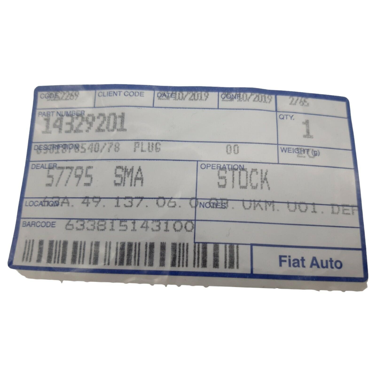Genuine Fiat Lancia Alfa Romeo core plug | Freeze | 14329201 – VIN Req