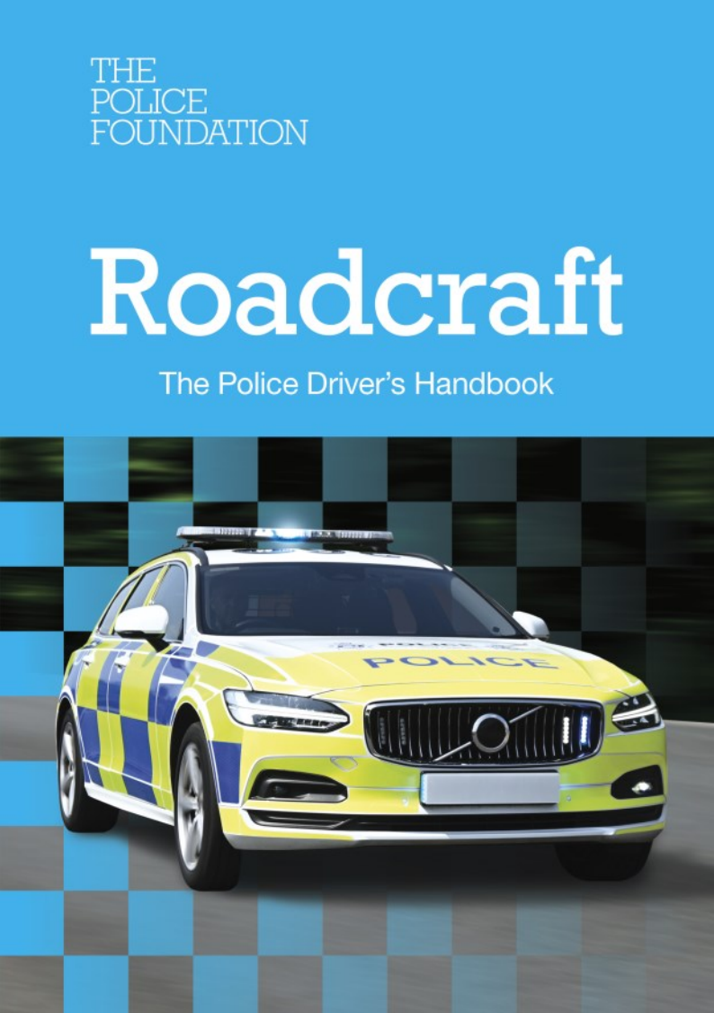 Roadcraft: The Police Driver’s Handbook 2025