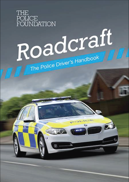 Roadcraft Police Drivers Handbook