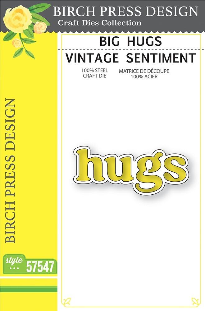 Birch Press Design 57547 Big Hugs Vintage Sentiment craft die
