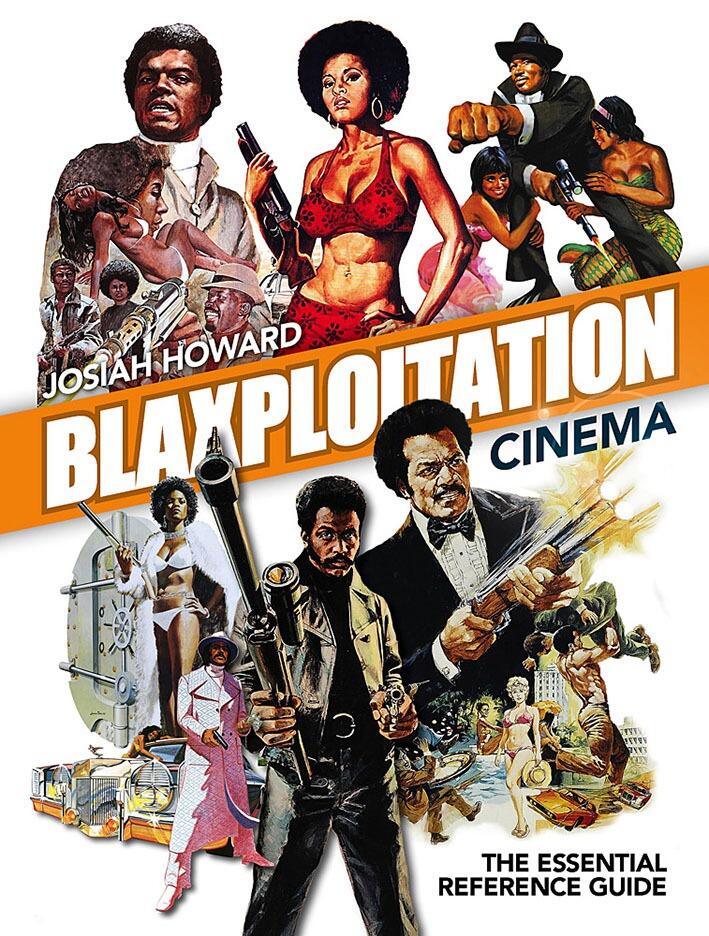 Blaxploitation Cinema - (hardback) - Book - [New] -  - Item Image 1