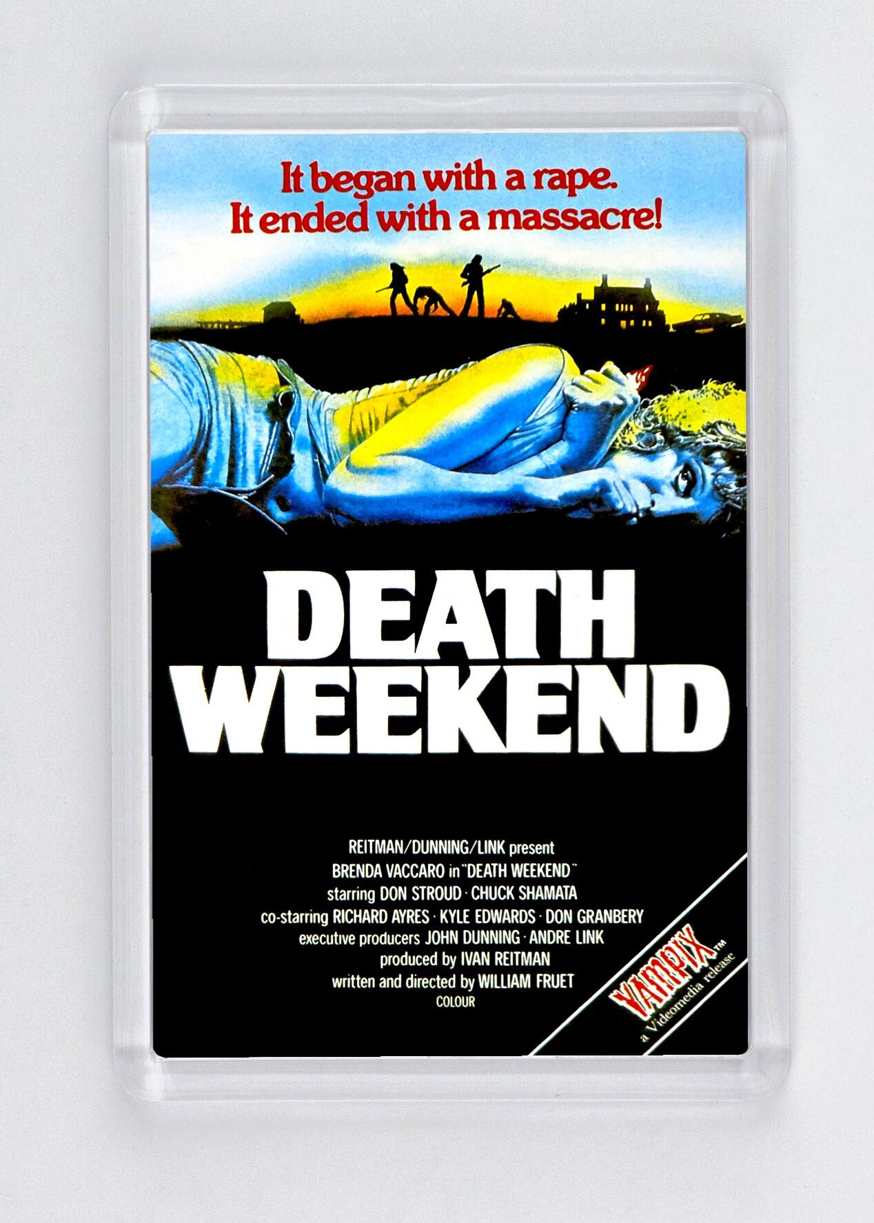 Death Weekend - Fridge Magnet - (70mm x 45mm) - [CM-FM-7045-049] -  - Item Image 1
