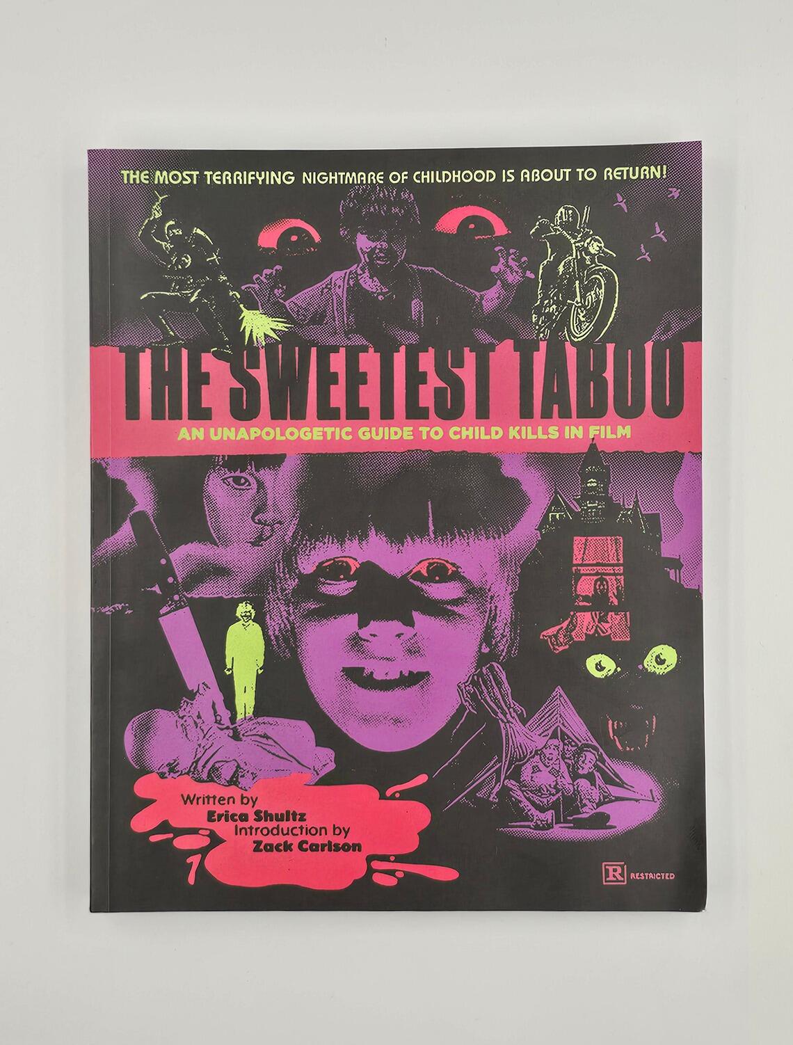 The Sweetest Taboo: An Unapologetic Guide to Child Kills in Film - Signed Limited Edition - Paperback - Book - [Pre-owned] -  - Item Image 1