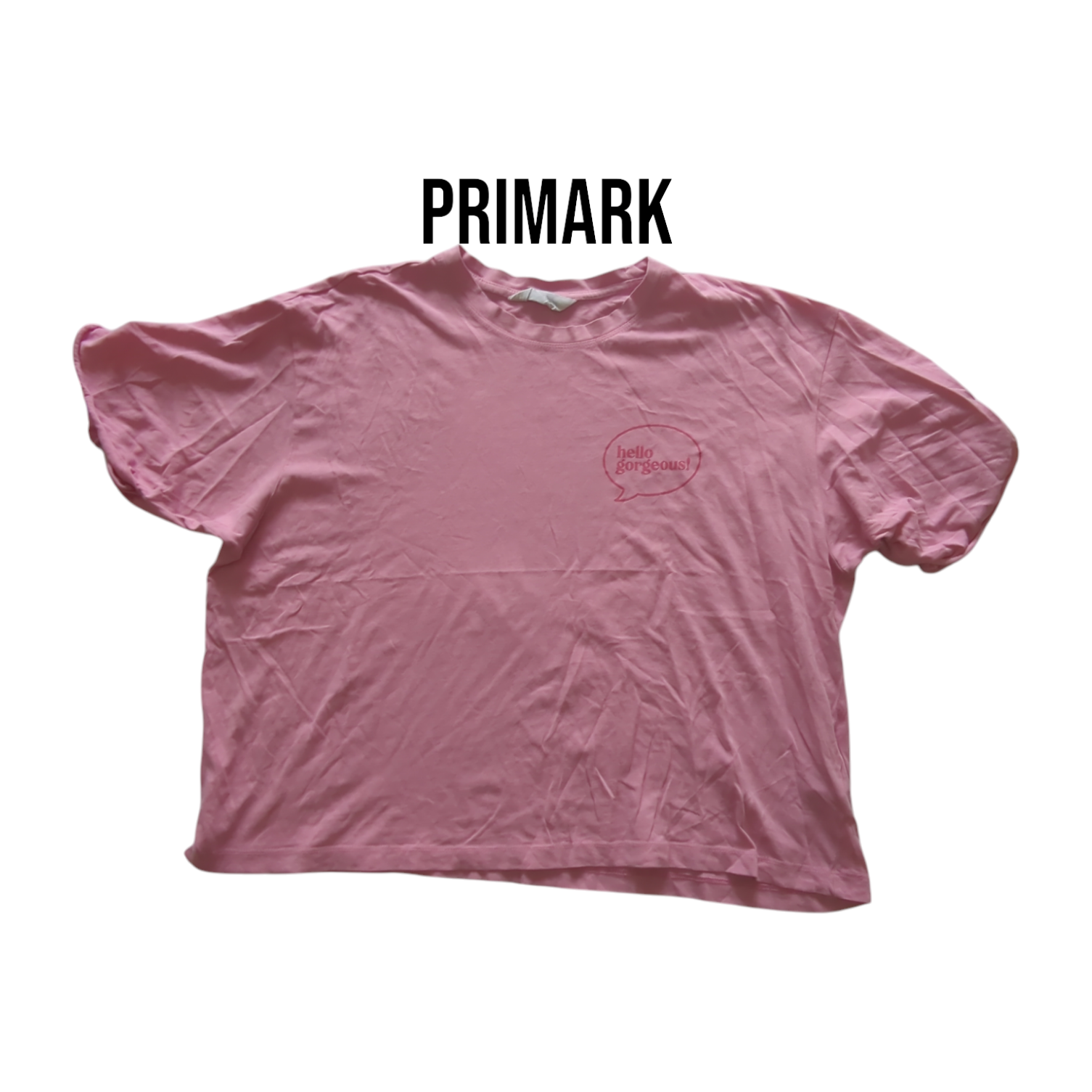 Primark Women's Pink Hello Gorgeous T-Shirt Large