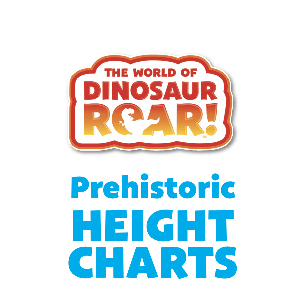 The World of Dinosaur Roar Height Charts