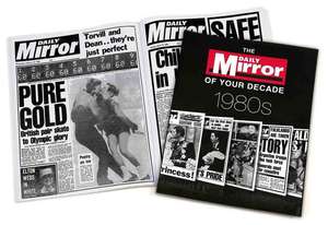 The Daily Mirror of Your Decade 1980s