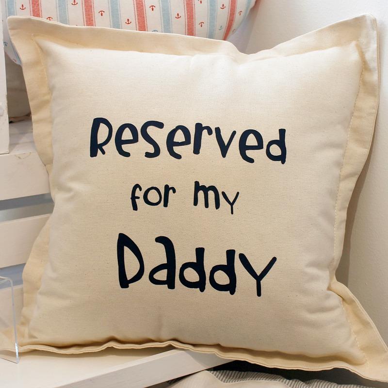 reserved for daddy cushion