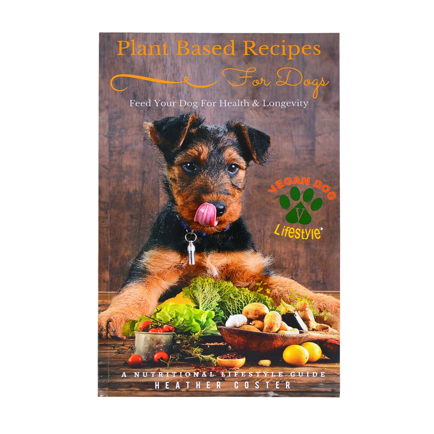 Front of Heather Coster's Plant Based Recipes for Dogs Cookbook