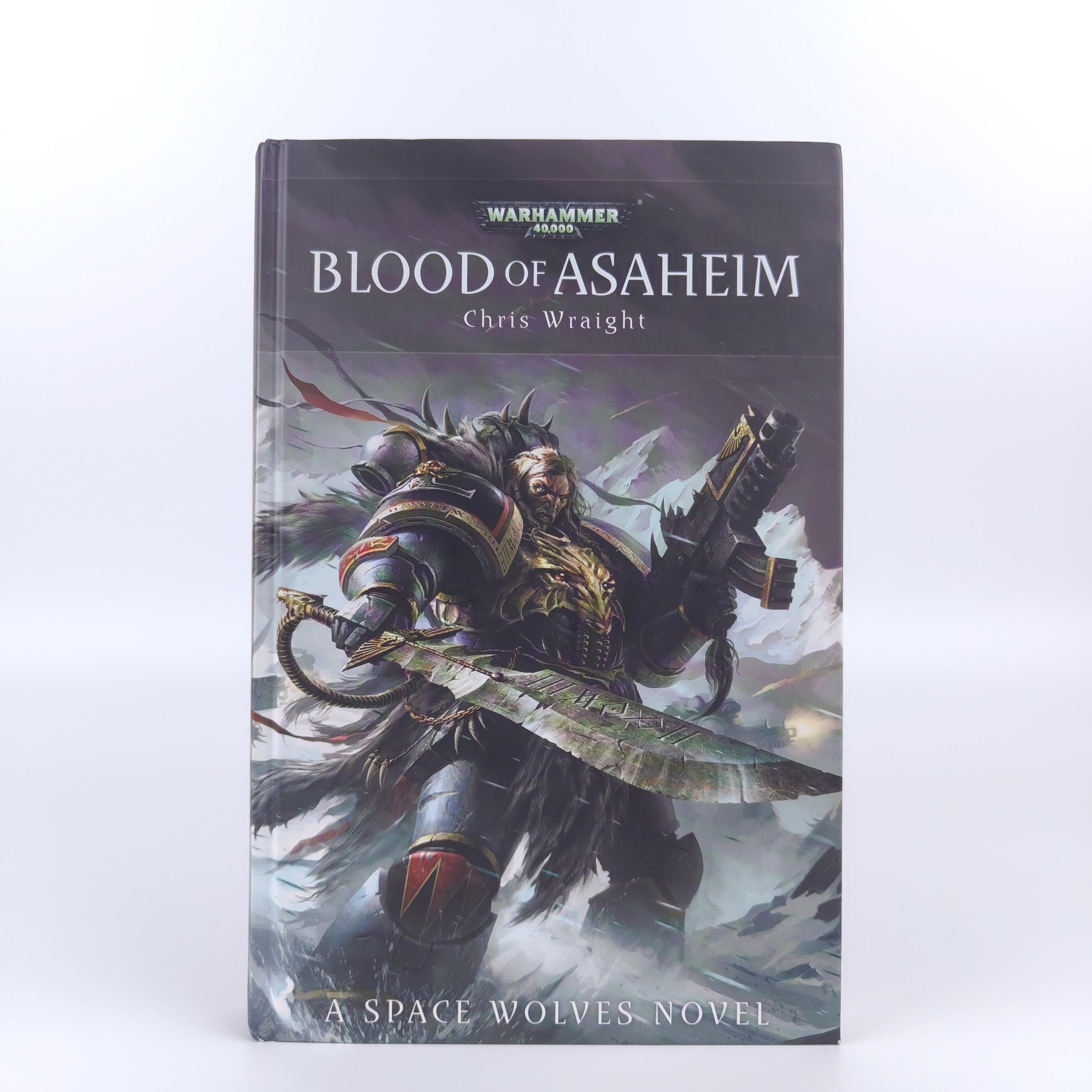 Blood of Asaheim: A Spave Wolves Novel by Chris Wraight. Warhammer ...