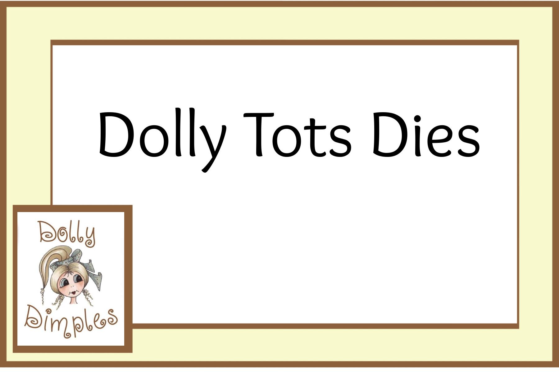 Dolly Tots Dies