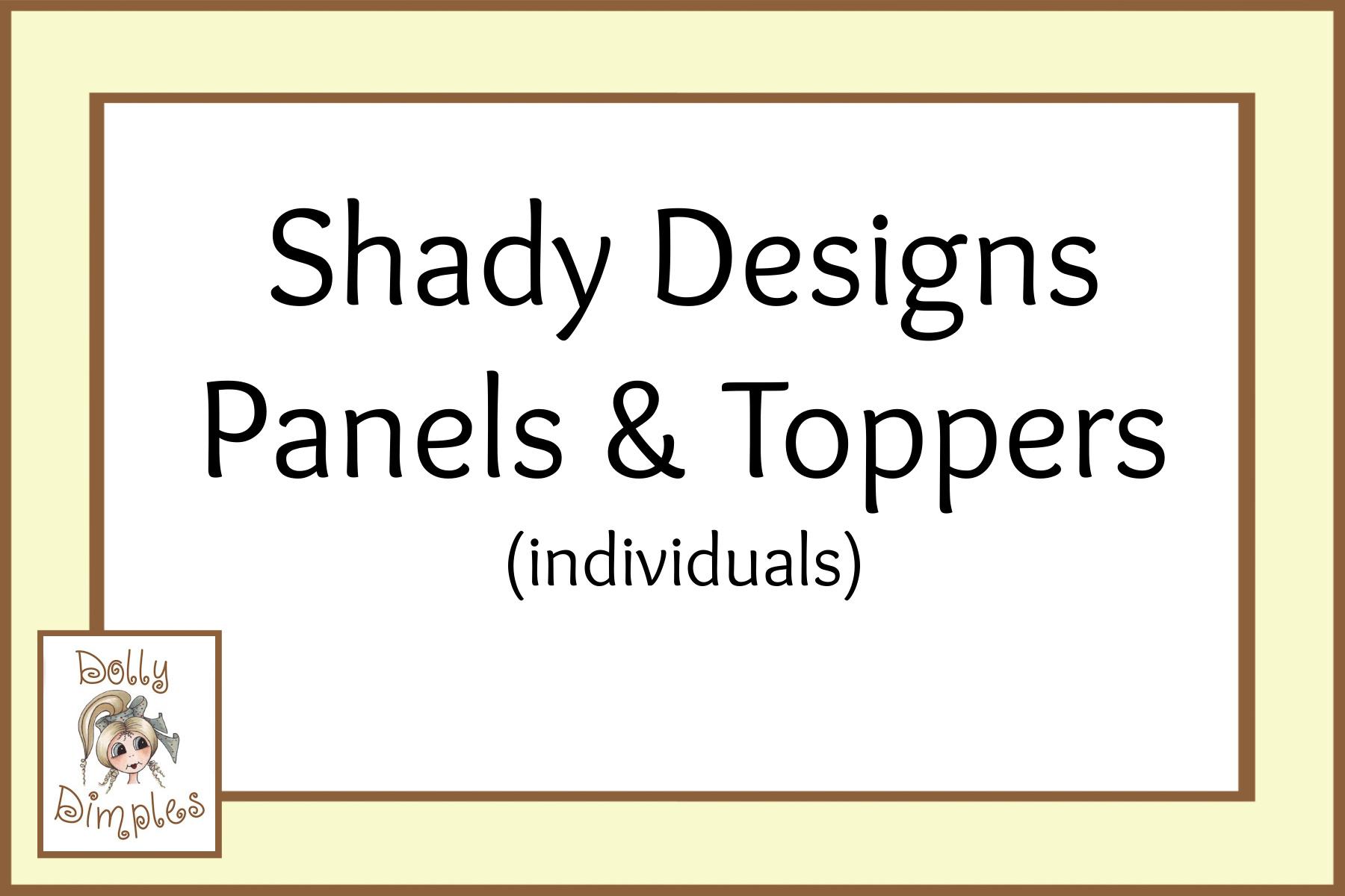 Shady Designs Panels, Tags & Toppers