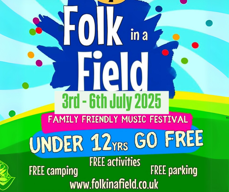 Folk in a Field - 3rd - 6th July 2025