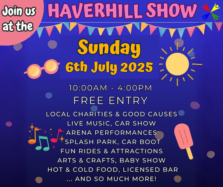 The Haverhill Show - Sunday 6th July 2025