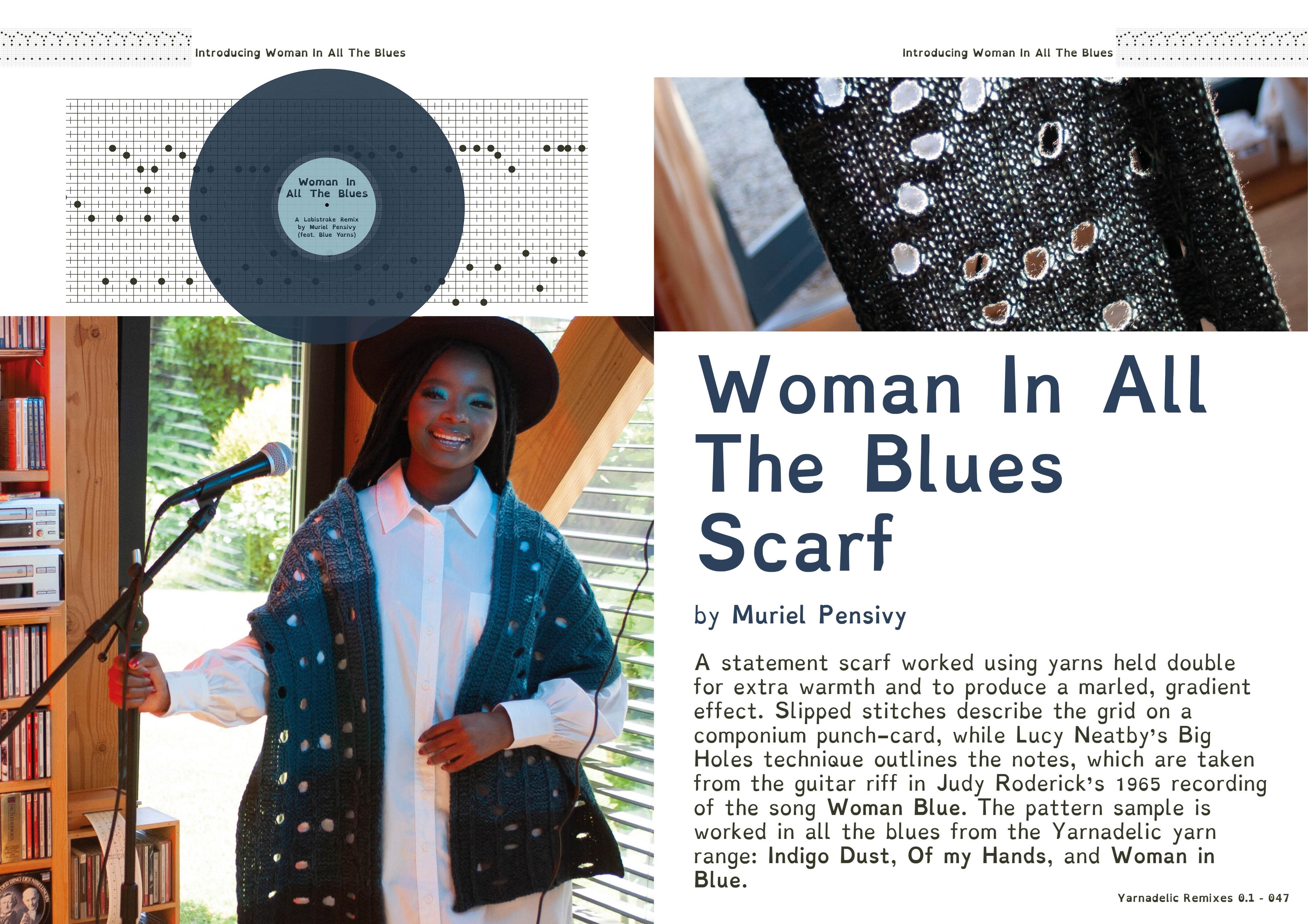 Yarnadelic Remixes 0.1 - spread introducing Woman In All The Blues Scarf