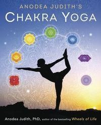 Chakra Yoga Anodea Judith books