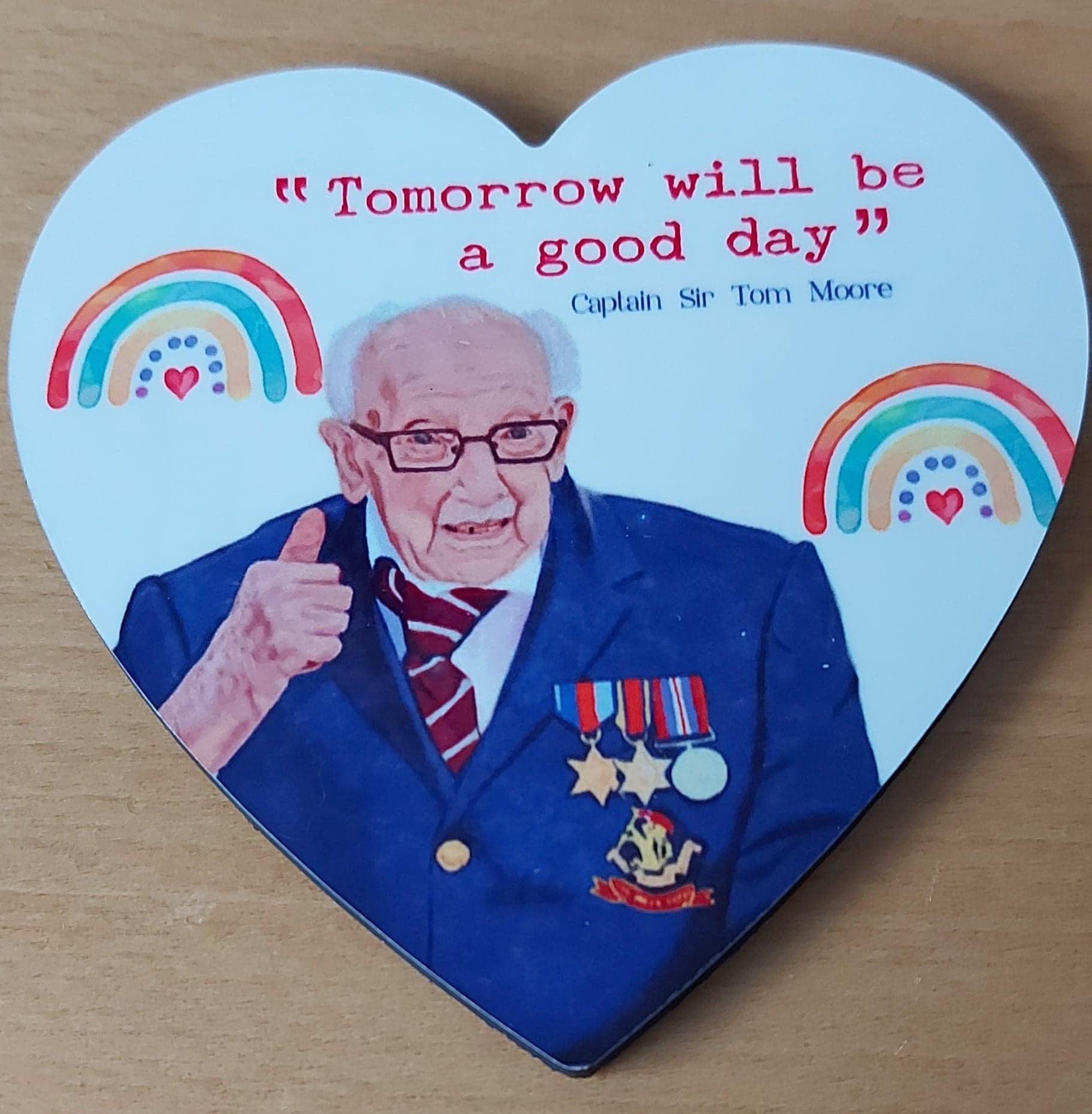 NHS Hero-Captain Sir Tom Moore - Tomorrow will be a good day - Inspirational - motivational coaster - NHS -Rainbow
