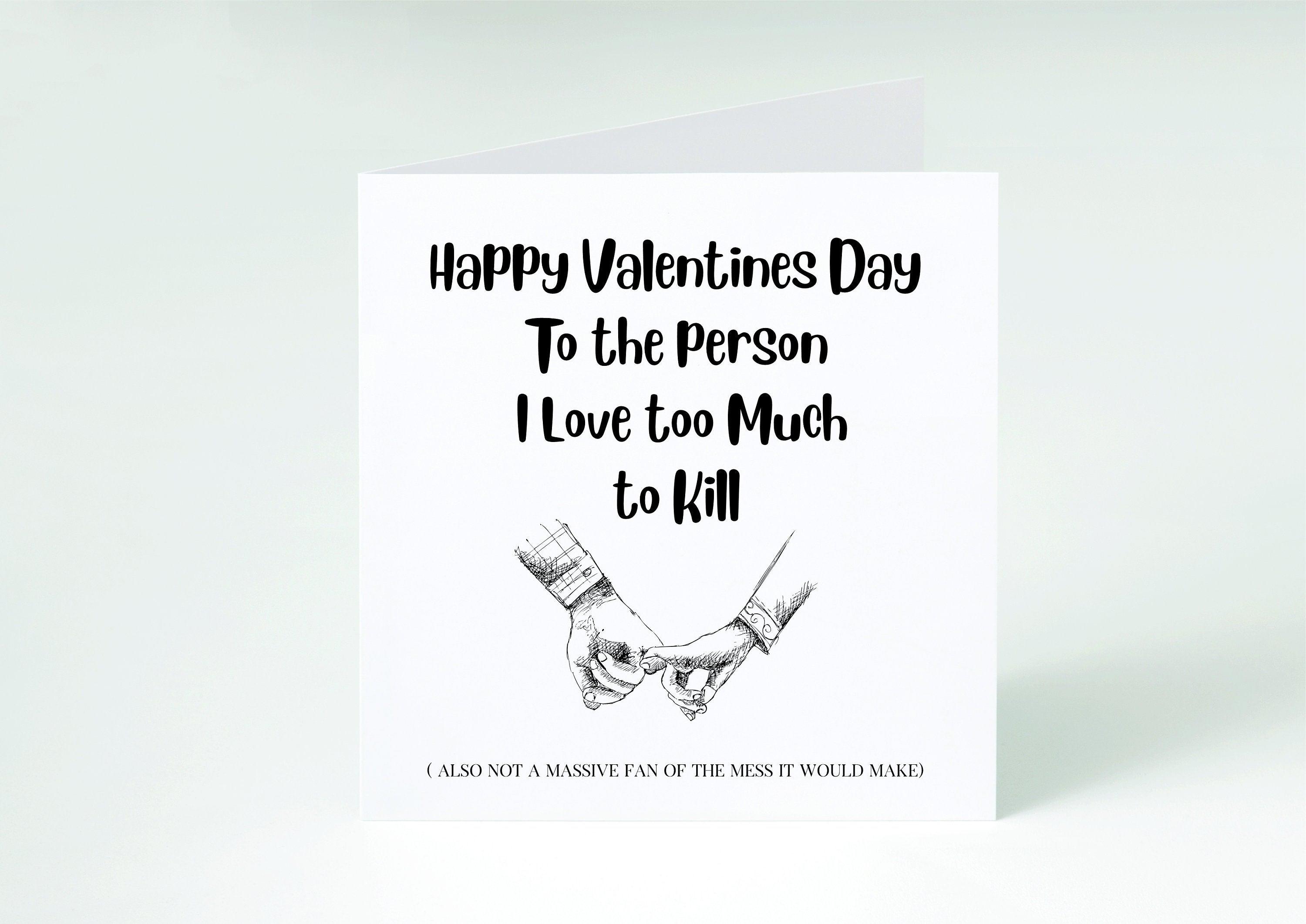 Funny card for him,her,them,personalised,love,Valentine's day,Feb 14th,open,friend,best friend,wife,husband,fiance, fiancee