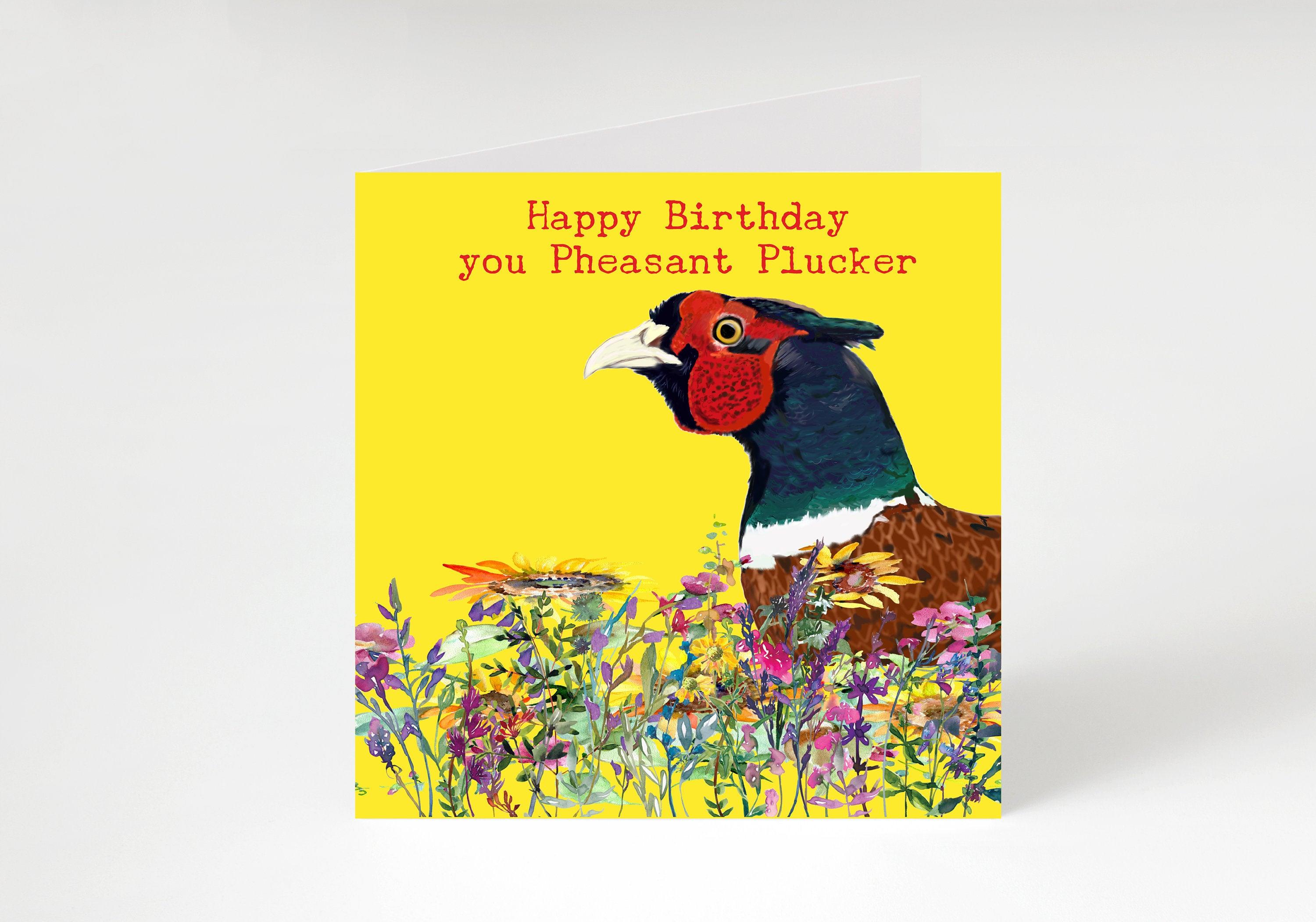 Pheasant Plucker funny birthday card, Gamekeeper cards-  funny farming cards, funny Countryside greetings cards, Farm **FREE UK DELIVERY**