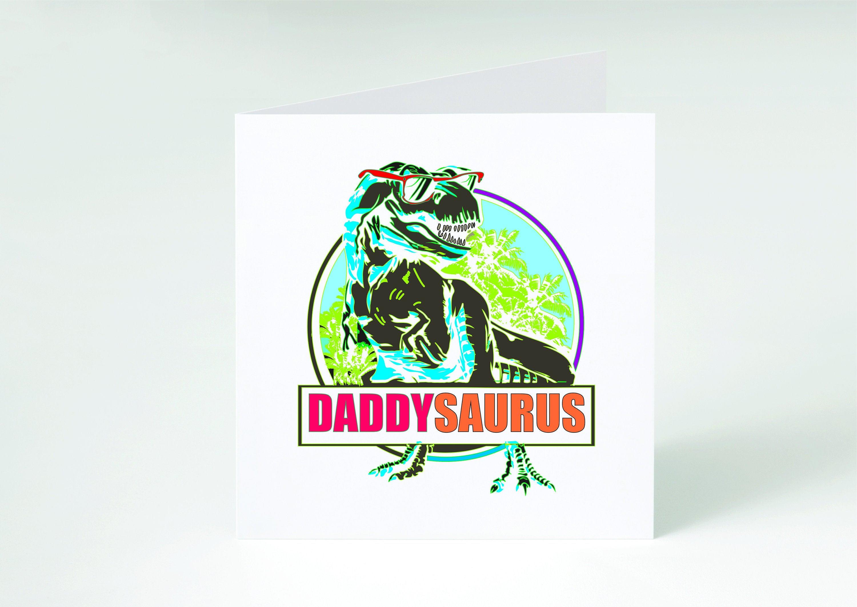 Dinosaur Birthday Card For Dad - Daddysaurus - Birthday Card from Daughter  - Dad - Daddy - Dad Birthday Gift UK- Daddy valentines card