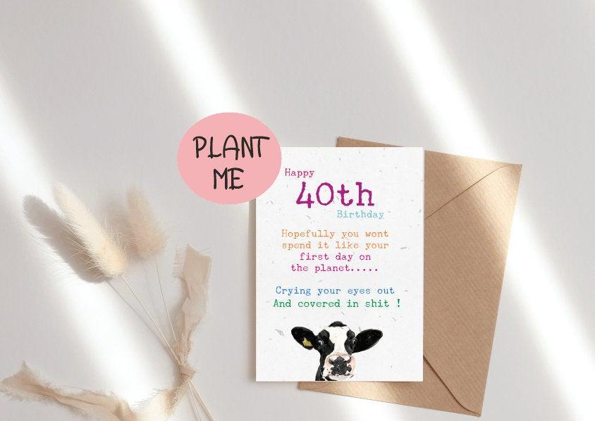 40th Funny PLANTABLE Birthday Seed Cards-Eco Friendly-Wildflower cards -Seed paper cards-Plantable cards-40th Card for her-40th Card for him