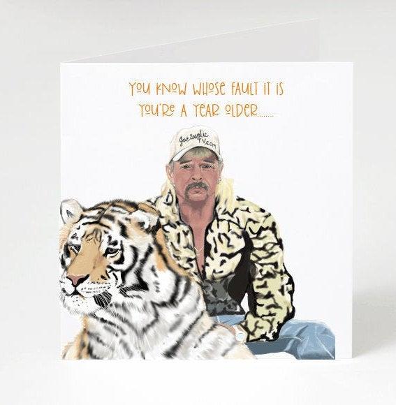 Joe Exotic - Tiger King Funny Birthday Card-| Free Postage - Birthday -Carole Baskin -Greetings Card -TV Show - Deliver direct to recipient